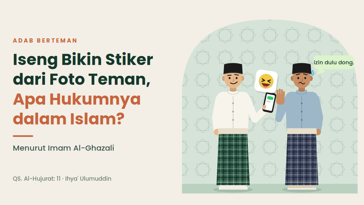 Iseng Bikin Stiker dari Foto Teman, Apa Hukumnya dalam Islam?
